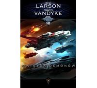 Gwiazda demonów. La force des étoiles. Tom 12 - David VanDyke, B.V. Larson (Littérature : Fantasy en polonais)
