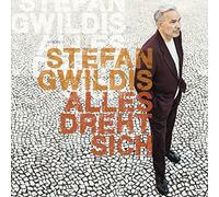Gwildis,Stefan - Alles Dreht Sich [Import]