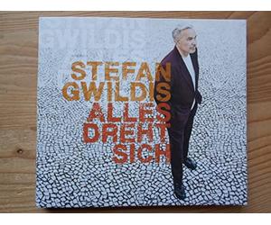 Gwildis, Stefan - Alles Dreht Sich [Import]