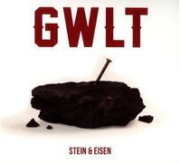 Gwlt - Stein & Eisen [Import]