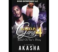 Gwop Gang 4: Based on True's Story