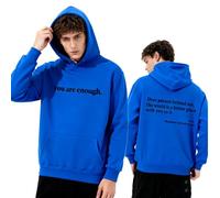 GXJIXf Dear Person Behind Me Hoodie, You are Enough Sweatshirt, Mental Health Hoodie, Fleece Lining, for Women & Men (Blue-B,TG)