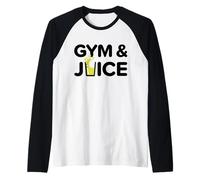 Gym and Juice Drôle Entraînement Sain Jus Fitness Diet Manche Raglan