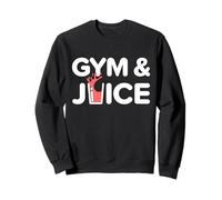 Gym and Juice Drôle Entraînement Sain Jus Fitness Diet Sweatshirt