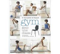 Gym avec'une chaise