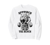 Gym Chest Day Judge Approach The Bench Muscle Workout Sweatshirt