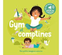 Elsa Fouquier – Gym et comptines Cherche et trouve – Comptine, chant – Gallimard Jeunesse – cartonné