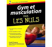 Gym et musculation Pour les Nuls
