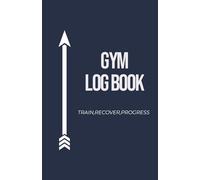 Gym Log Book: 90 Day Fitness Tracker with Notes, Lifestyle Logging & Goal Tracking | Training Log For Men & Women | 5.5 x 8.5 Inches
