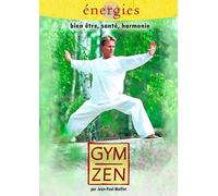 Gym Zen - Bien Être, Santé, Harmonie