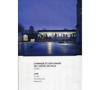 Gymnase et Esplanade de l'Hôtel de Ville: Chelles