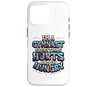 Gymnaste : Tout Fait Mal et J'Ai Faim | Gymnastique drôle Coque pour iPhone 16 Pro