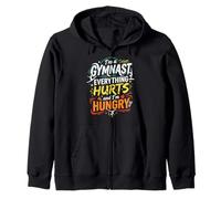 Gymnaste : Tout Fait Mal et J'Ai Faim | Gymnastique drôle Sweat à Capuche