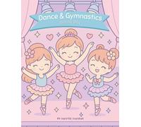 Gymnastics & Dance Coloring Book