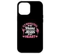 Gymnastique dans Mes veines Jésus dans Mon cœur Gymnaste chrétien Coque pour iPhone 12 Pro Max