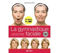 Gymnastique faciale : La méthode pour garder un beau visage au naturel (1DVD)