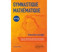 Gymnastique mathématique - Première S