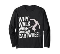 Gymnastique Pourquoi Marcher Quand Vous Pouvez Cartwheel Manche Longue