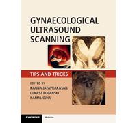 Gynaecological Ultrasound Scanning: Tips and Tricks
