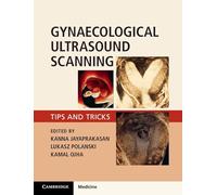 Gynaecological Ultrasound Scanning: Tips and Tricks