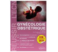 Gynécologie/Obstétrique - 2e édition - Olivier Poujade - Ellipses - broché - Scolaire / Universitaire