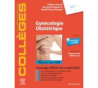 Collectif – Gynécologie Obstétrique: Réussir ses EDN