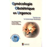 Gynécologie Obtéstrique En Urgence - Premiers Pas En Gynécologie Obstétrique