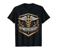 Gynécologue Gynécologue Médecin Gynécologie Médecin MD T-Shirt
