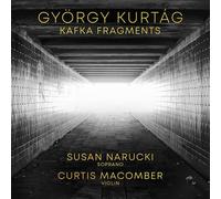 György Kurtág – Fragments de Kafka – CD – Integral