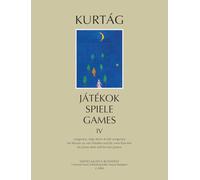 Gyorgy kurtag : jatekok - volume 4