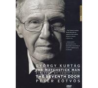 Gyorgy Kurtag: The Matchstick Man / The Seventh Door (2006) - Dvd