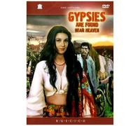 Gypsies Are Found Near Heaven
