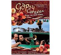 Gypsy Caravan: When The Road Bends