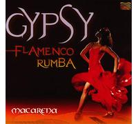 Grupo Macarena – Gypsy Flamenco Rumba
