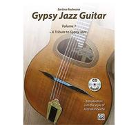 Gypsy Jazz Guitar: A Tribute to Gypsy Jazz: Introduction into the Style of Jazz-Manouche (1)