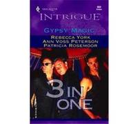 Gypsy Magic, HARLEQUIN INTRIGUE SERIES Ann Voss Peterson, Patricia Rosemoor, Rebecca York (Auteur)