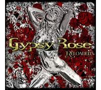 GYPSY ROSE - RELOADED CD NEUF