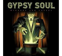 Gypsy Soul – Winners and Losers
