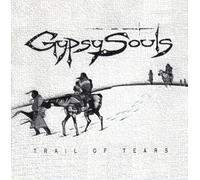 Gypsy Souls - Trail of Tears (UK Import)