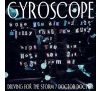 Gyroscope - Driving for The Storm. [Import]