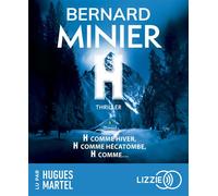 H 1 CD audio - Bernard Minier - Lizzie - Univers Audio - Texte lu (CD) - Textes lus CD