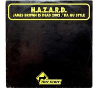 H.a.Z.a.R.D. - James Brown is Dead 2002/Da Nu [Import]