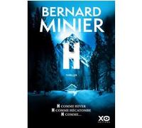 Bernard Minier – H – Le nouveau thriller événement – Broché – xO