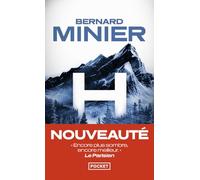 H_Bernard Minier Nouveauté poche 2025. Un duel au sommet pour un thriller choc.