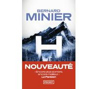 H_Bernard Minier Nouveauté poche 2026. Un duel au sommet pour un thriller choc.