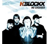 H-Blockx - No Excuses [Import]