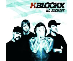 H-Blockx - No Excuses [Import]
