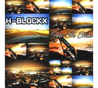 H-Blockx - Take Me Home
