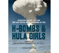 H Bombs & Hula Girls Michael Johnston Rnvr, (Auteur)