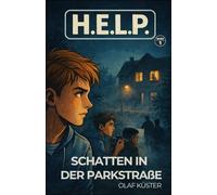 H.E.L.P.: Schatten in der Parkstraße
